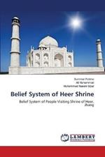 Belief System of Heer Shrine