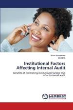 Institutional Factors Affecting Internal Audit