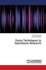 Fuzzy Techniques in Operations Research