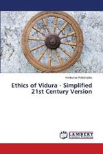 Ethics of Vidura - Simplified 21st Century Version