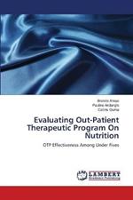 Evaluating Out-Patient Therapeutic Program On Nutrition