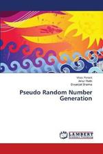 Pseudo Random Number Generation