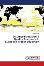 Distance Education & Quality Assurance in European Higher Education