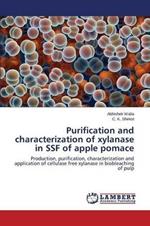 Purification and characterization of xylanase in SSF of apple pomace