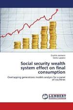 Social security wealth system effect on final consumption