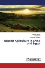 Organic Agriculture in China and Egypt