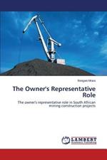 The Owner's Representative Role