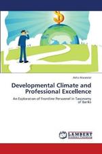 Developmental Climate and Professional Excellence