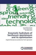 Enzymatic hydrolysis of Saccharum spontaneum and its optimization