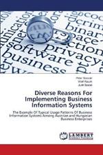 Diverse Reasons For Implementing Business Information Systems