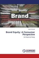 Brand Equity: A Consumer Perspective