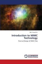 Introduction to MMIC Technology