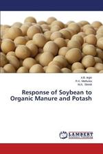 Response of Soybean to Organic Manure and Potash