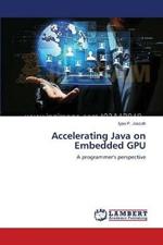 Accelerating Java on Embedded GPU