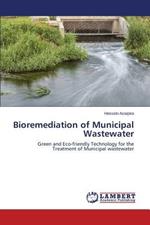 Bioremediation of Municipal Wastewater