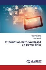 Information Retrieval Based on Power Links