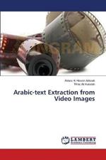 Arabic-text Extraction from Video Images