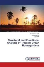 Structural and Functional Analysis of Tropical Urban Homegardens