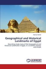 Geographical and Historical Landmarks of Egypt