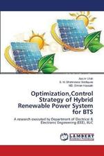 Optimization, Control Strategy of Hybrid Renewable Power System for BTS