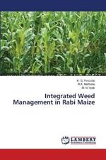 Integrated Weed Management in Rabi Maize