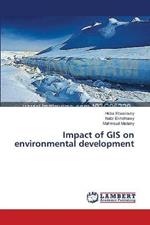 Impact of GIS on environmental development