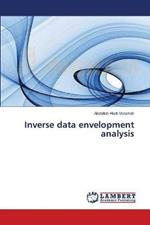 Inverse data envelopment analysis