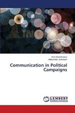 Communication in Political Campaigns