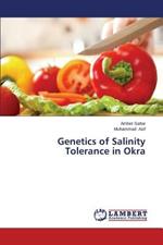 Genetics of Salinity Tolerance in Okra