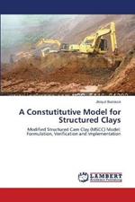 A Constutitutive Model for Structured Clays