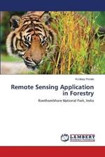 Remote Sensing Application in Forestry