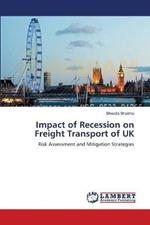 Impact of Recession on Freight Transport of UK