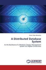 A Distributed Database System