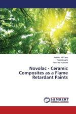 Novolac - Ceramic Composites as a Flame Retardant Paints