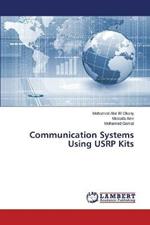 Communication Systems Using USRP Kits
