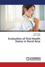 Evaluation of Oral Health Status in Rural Area