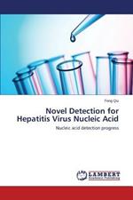 Novel Detection for Hepatitis Virus Nucleic Acid