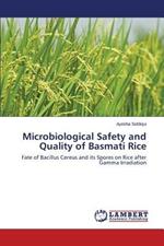 Microbiological Safety and Quality of Basmati Rice