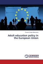 Adult education policy in the European Union