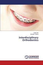 Interdisciplinary Orthodontics