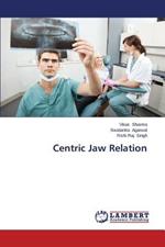 Centric Jaw Relation