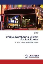 Unique Numbering System For Bus Routes