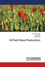 Hi-Tech Rose Production