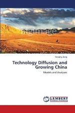 Technology Diffusion and Growing China