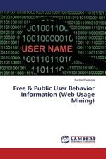 Free & Public User Behavior Information (Web Usage Mining)