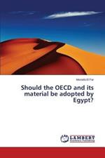 Should the OECD and its material be adopted by Egypt?