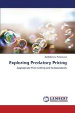 Exploring Predatory Pricing