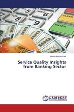 Service Quality Insights from Banking Sector