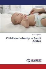 Childhood obesity in Saudi Arabia