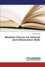 Modular Course on Internet and Information Skills